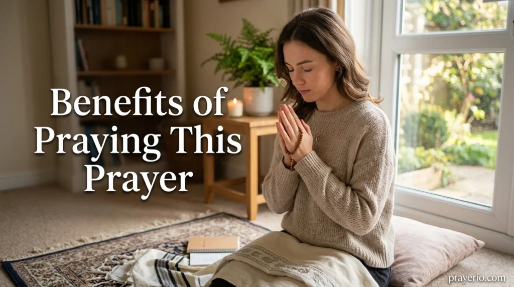Benefits of Praying This Prayer