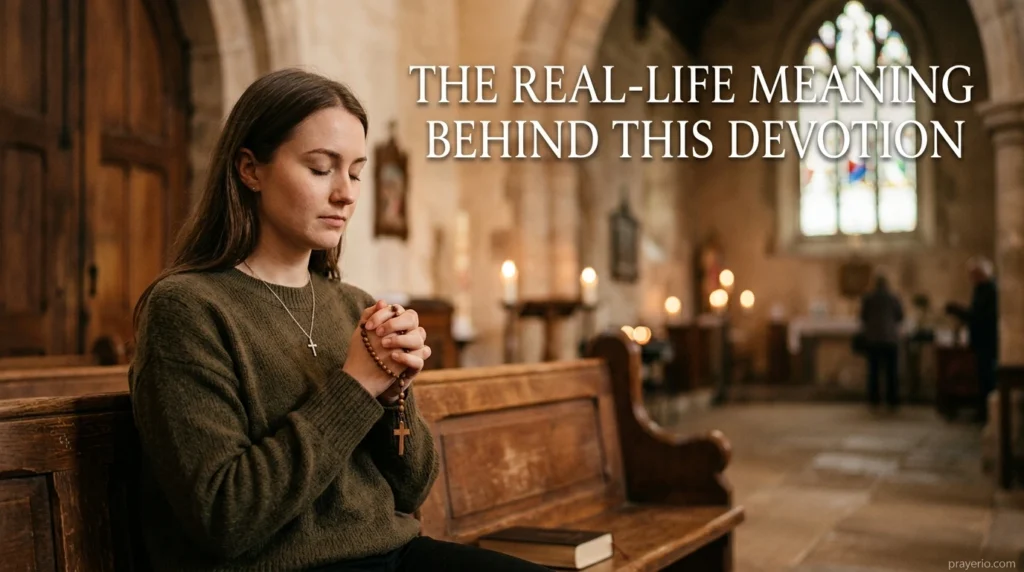 The Real-Life Meaning Behind This Devotion